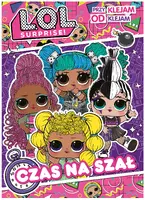 Okładka: L.O.L. Surprise! Przyklejam Odklejam. Czas na szał.