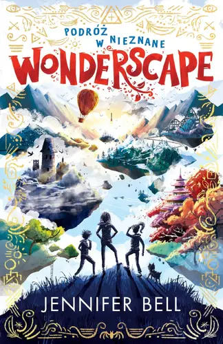Okładka: Wonderscape. Podróż w nieznane. Tom 1