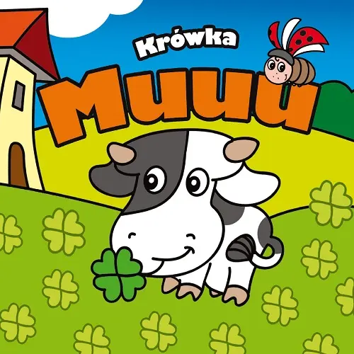 Okładka: Krówka Muuu. Mini Zwierzątka