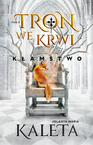 Okładka: Tron we krwi. Kłamstwo. Tom 2