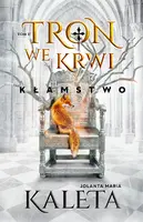 Okładka: Tron we krwi. Kłamstwo. Tom 2