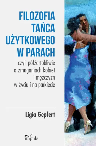Okładka: Filozofia tańca użytkowego w parach