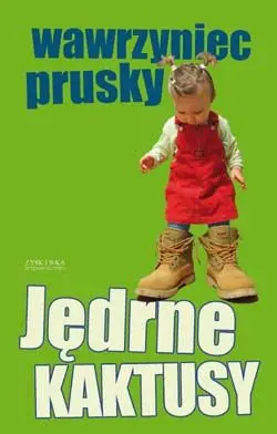 Okładka: Jędrne kaktusy