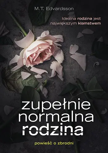 Okładka: Zupełnie normalna rodzina