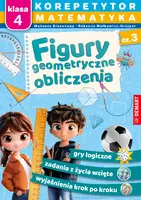 Okładka: Korepetytor. Matematyka. Klasa 4. Część 3: Figury geometryczne, obliczenia