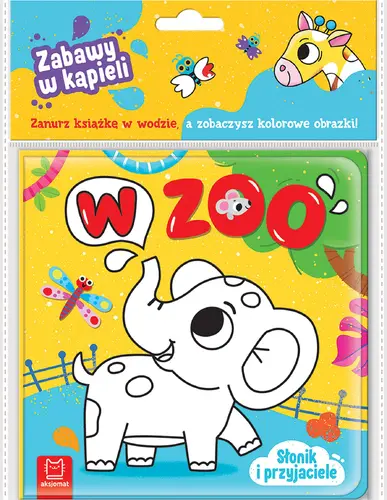 Okładka: Słonik i przyjaciele. W zoo. Zabawy w kąpieli