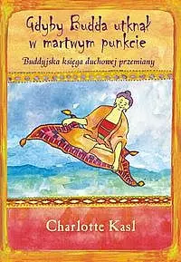 Okładka: Gdyby Budda utknął w martwym punkcie