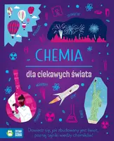 Okładka: Chemia dla ciekawych świata