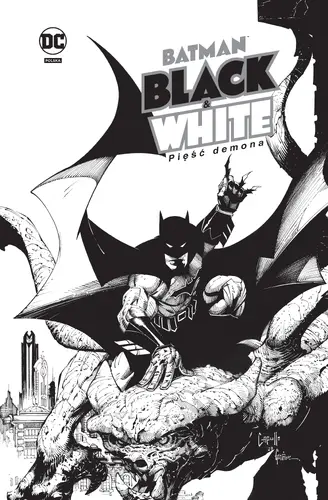 Okładka: Batman Black & White. Pięść demona