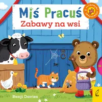 Okładka: Miś Pracuś. Zabawy na wsi