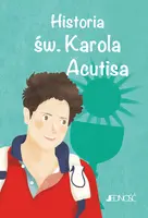 Okładka: Historia św. Karola Acutisa