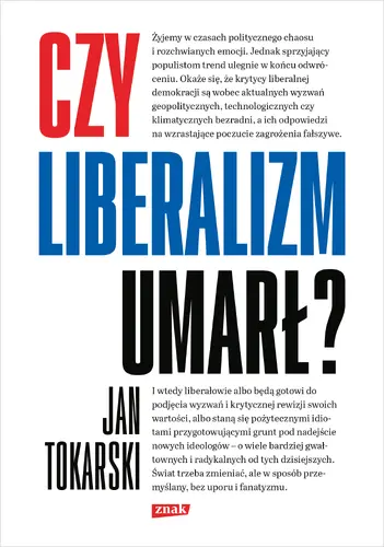 Okładka: Czy liberalizm umarł?