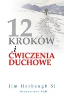 Okładka: 12 kroków i Ćwiczenia duchowe