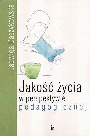 Okładka: Jakość życia w perspektywie pedagogicznej