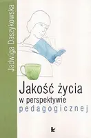 Okładka: Jakość życia w perspektywie pedagogicznej