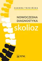 Okładka: Nowoczesna diagnostyka skolioz