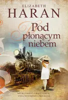 Okładka: Pod płonącym niebem