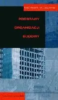 Okładka: Podstawy organizacji budowy