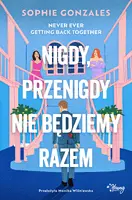 Okładka: Nigdy, przenigdy nie będziemy razem