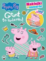 Okładka: Peppa Pig. Naklejki na numerki. Grunt to rodzinka!
