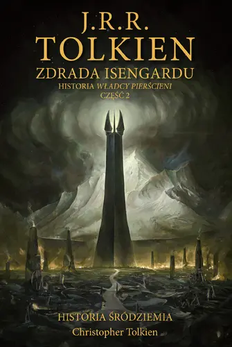 Okładka: Zdrada Isengardu [Historia Śródziemia t. 7]