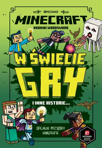 Okładka: Minecraft. W świecie gry i inne historie