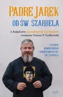 Okładka: Padre Jarek od św. Szarbela
