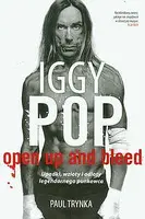 Okładka: Iggy Pop: Upadki, wzloty i odloty legendarnego punkowca