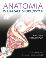 Okładka: Anatomia w urazach sportowych