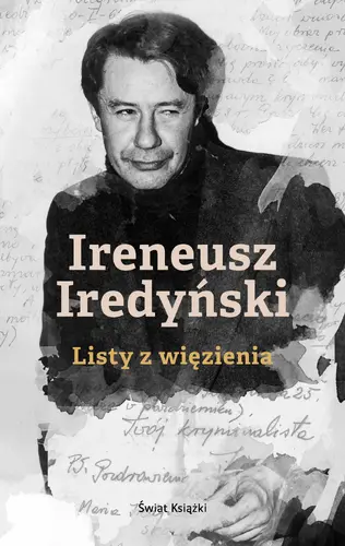 Okładka: IRENEUSZ IREDYŃSKI. Listy z więzienia