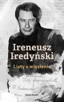 Okładka: IRENEUSZ IREDYŃSKI. Listy z więzienia