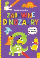 Okładka: Wszystko o dinozaurach. Zabawne dinozaury