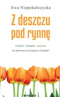 Okładka: Z deszczu pod rynnę