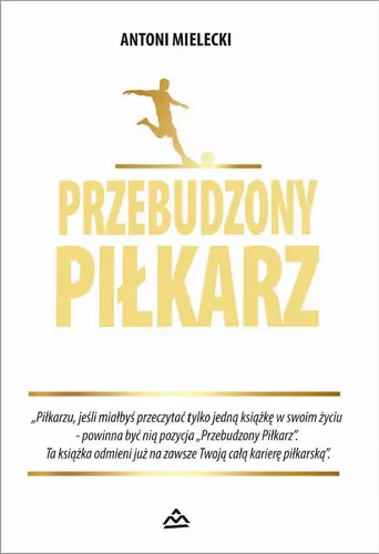 Okładka: Przebudzony piłkarz
