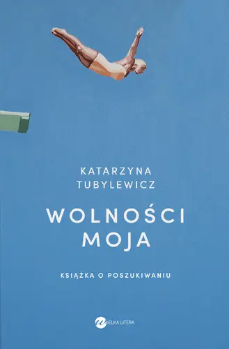 Okładka: Wolności moja