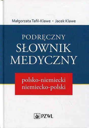 Okładka: Podręczny słownik medyczny polsko-niemiecki, niemiecko-polski