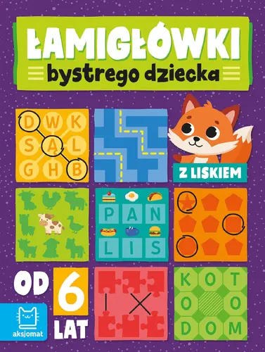 Okładka: Łamigłówki bystrego dziecka z liskiem od 6 lat
