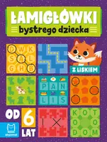 Okładka: Łamigłówki bystrego dziecka z liskiem od 6 lat