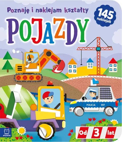 Okładka: Pojazdy. Poznaję i naklejam kształty od 3 lat