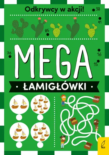 Okładka: Mega łamigłówki. Odkrywcy w akcji