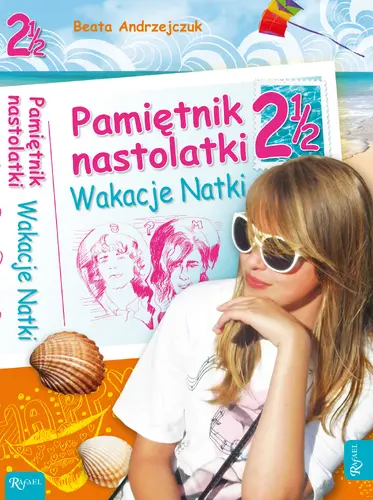 Okładka: Pamiętnik nastolatki. Wakacje Natki