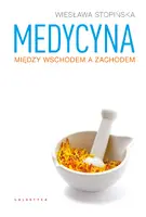 Okładka: Medycyna między Wschodem a Zachodem