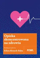 Okładka: Opieka skoncentrowana na zdrowiu
