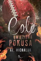 Okładka: Cole. Uwięziona pokusa