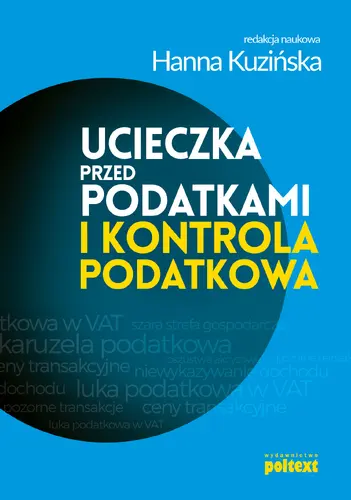 Okładka: Ucieczka przed podatkami i kontrola podatkowa
