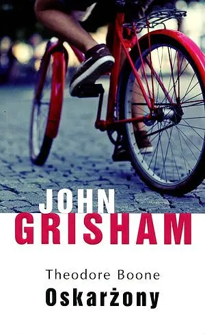 Okładka: Theodore Boone: Oskarżony