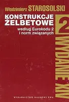 Okładka: Konstrukcje żelbetowe według Eurokodu 2 i norm związanych. Tom 2