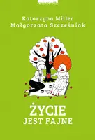 Okładka: Życie jest fajne