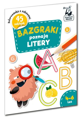 Okładka: Bazgraki poznają LITERY 4-6 lat