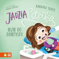 Okładka: Jadzia Pętelka idzie do dentysty